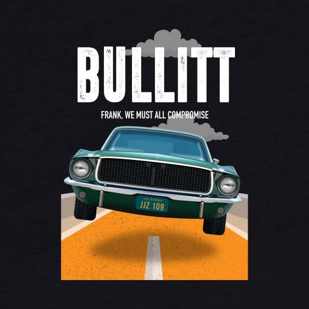 Bullitt - Alternative Movie Poster by MoviePosterBoy